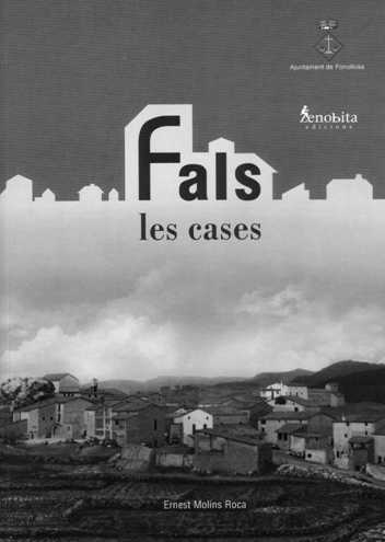 Fals, les cases